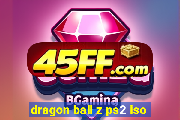 dragon ball z ps2 iso